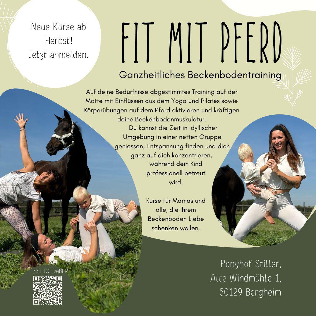 Fit mit Pferd - Ganzheitliches Beckenbodentraining am Ponyhoff Stiller in Bergheim